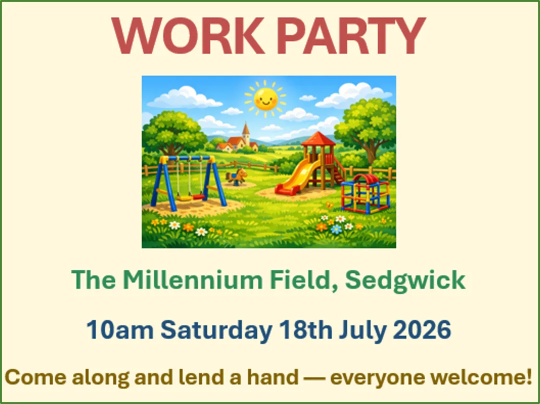Poster encouraging people to come and help the work party at the Millennium Field on Saturday July 18th 2026 at 10am 
